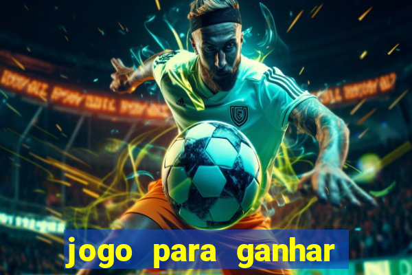 jogo para ganhar dinheiro sem precisar depositar nada